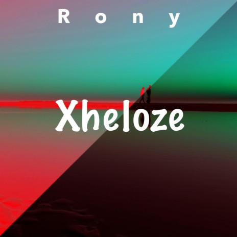 Xheloze | Boomplay Music