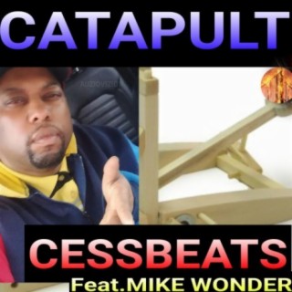 Catapult (feat. Mike Wonder)