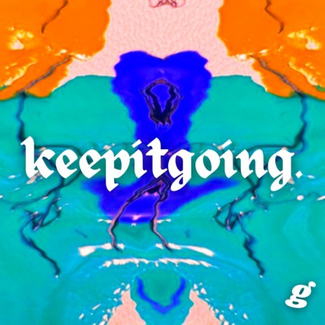 keepitgoing. | Boomplay Music