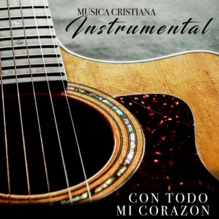 MUSICA CRISTIANA INSTRUMENTAL Songs MP3 Download, Biography and | Boomplay