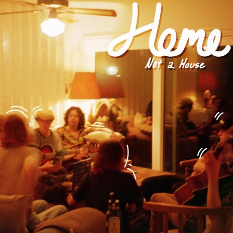 Home Not A House | Boomplay Music