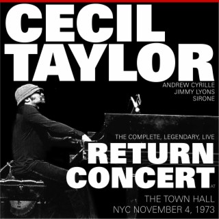 The Complete, Legendary, Live Return Concert at the Town Hall N.Y.C. November 4, 1973