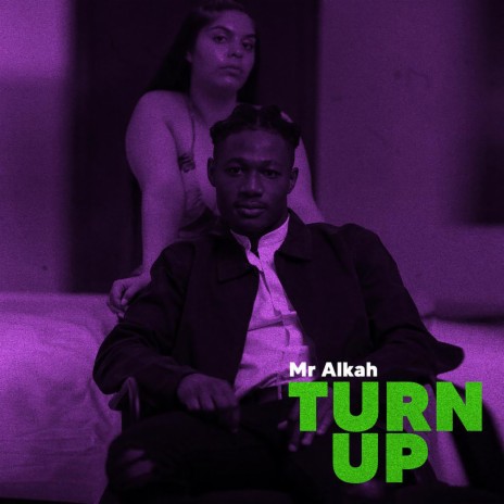 Turn Up | Boomplay Music