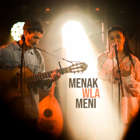 Menak Wla Meni | Boomplay Music