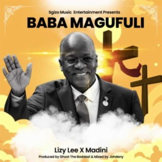 Baba Magufuli