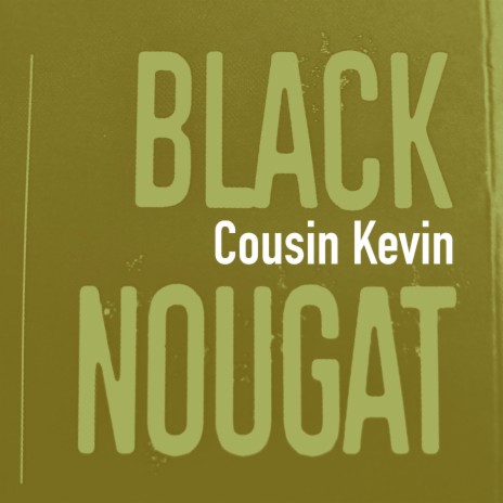 Cousin Kevin | Boomplay Music