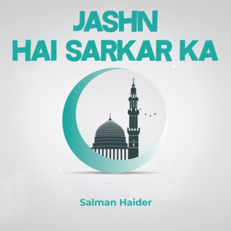 Jashn Hai Sarkar Ka | Boomplay Music