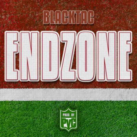 Endzone ft. BlackTac | Boomplay Music