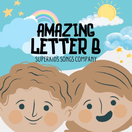 Amazing Letter B | Boomplay Music