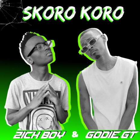 Skorokoro ft. Zick Boy & Shadou Bleckie | Boomplay Music