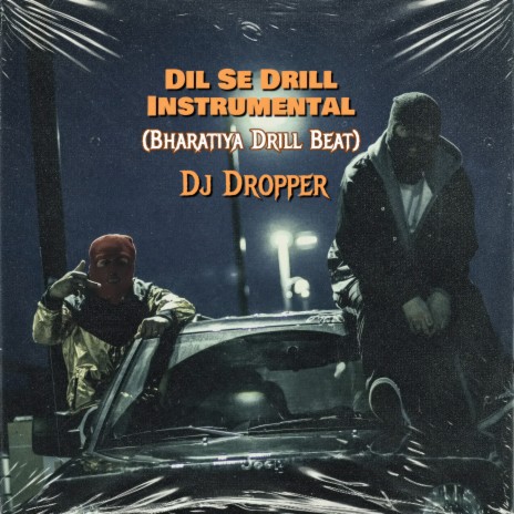 Dill Se Drill (Instrumental) | Boomplay Music