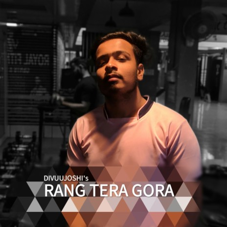 Rang Tera Gora | Boomplay Music