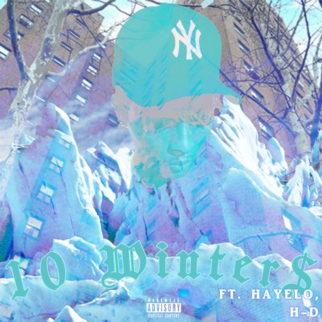 10 WINTER$ ft. H-D & Hayelo | Boomplay Music