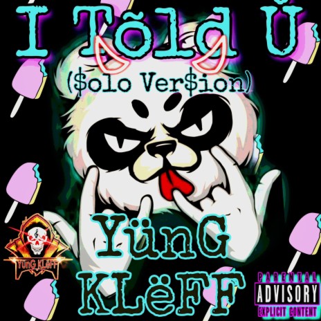 I TõLd Ů (Solo Version)