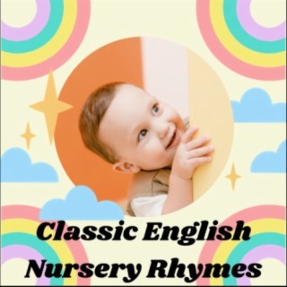Classic English Nursery Rhymes