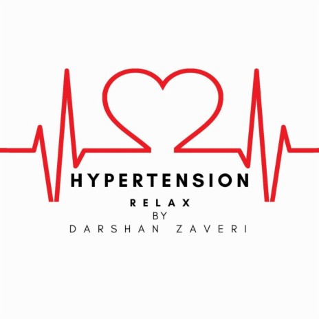 HYPERTENSION RELAX | Boomplay Music