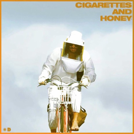 Cigarettes and Honey | Boomplay Music