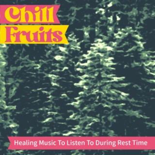 Healing Music To Listen To During Rest Time