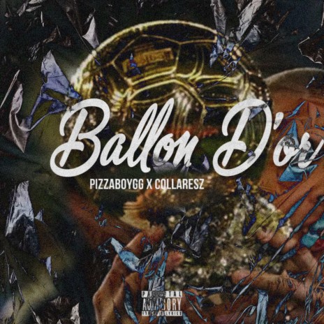 Ballon D'or ft. Collaresz | Boomplay Music