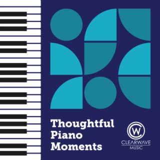 Thoughtful Piano Moments