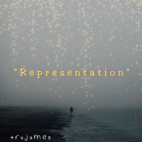 Representation | Boomplay Music
