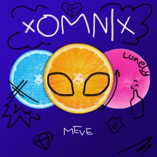 xOMNIx lyrics | Boomplay Music