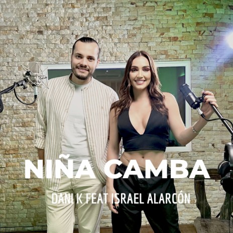 Niña Camba ft. Israel Alarcon Oficial | Boomplay Music