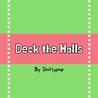 Deck the Halls