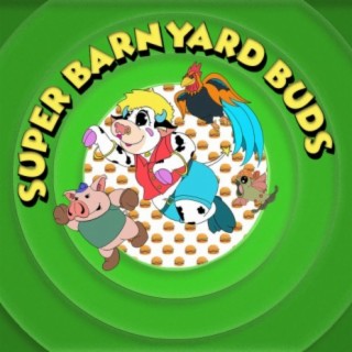 Super Barnyard Buds
