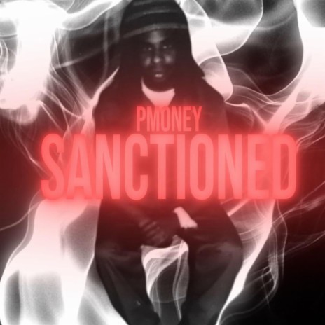 Sanctioned | Boomplay Music