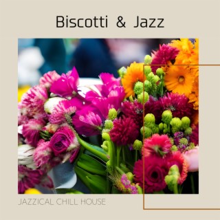 Biscotti & Jazz