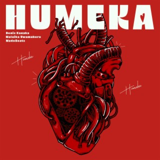 HUMEKA ft. Malaika Uwamahoro & Madebeats lyrics | Boomplay Music