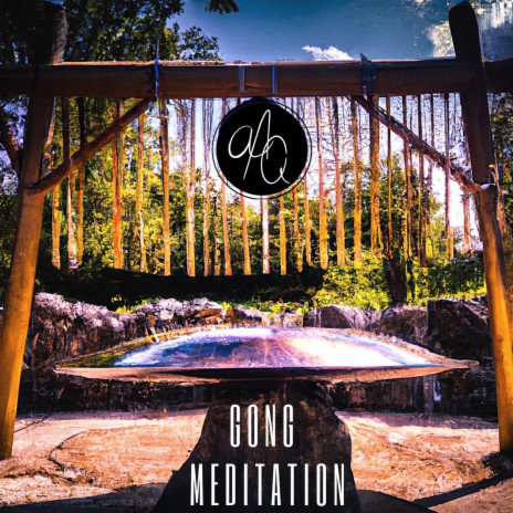 Gong Meditation | Boomplay Music