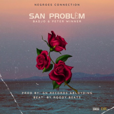 San Problèm ft. Peter Winner | Boomplay Music