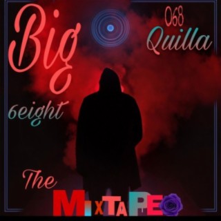 Big6Eight TheMixtape