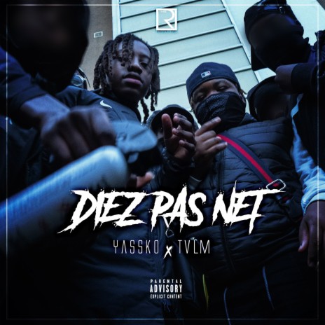 Diez pas net ft. TVLM | Boomplay Music