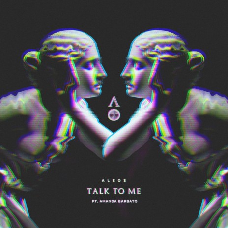 Talk To Me ft. Amanda Barbato | Boomplay Music