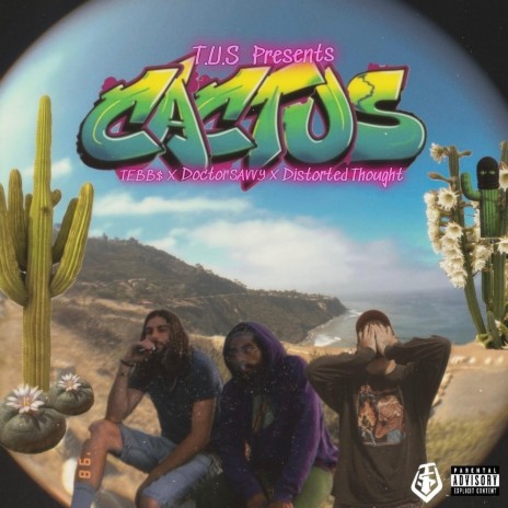 CACTUS ft. Doctor Savvy, Tebb$ & Music Assassin