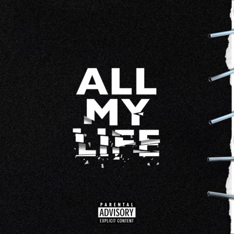 ALL MY LIFE | Boomplay Music