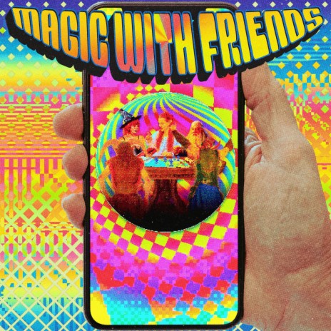 Magic with Friends | Boomplay Music