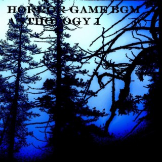 Horror Game BGM Anthology 1