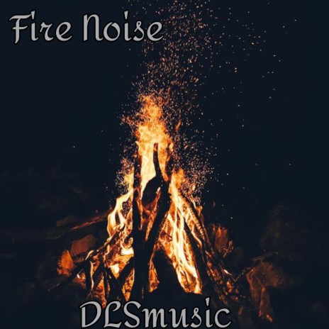 Fire Noise, Pt. 3 ft. Sound Relaxing & Nelfry HD