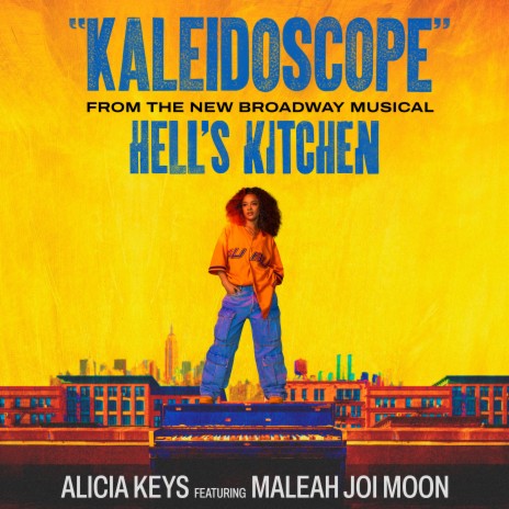 Kaleidoscope (From The New Broadway Musical Hell's Kitchen) ft. Maleah Joi Moon | Boomplay Music