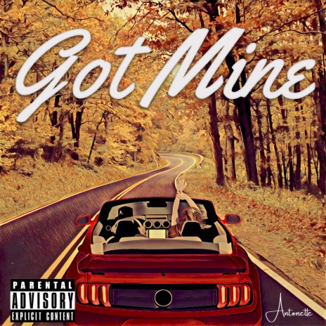 Got Mine | Boomplay Music