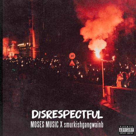 Disrespectful ft. smurkishgangwainb | Boomplay Music