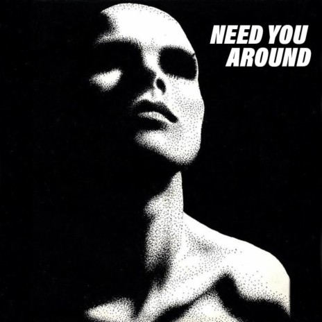 need you around | Boomplay Music