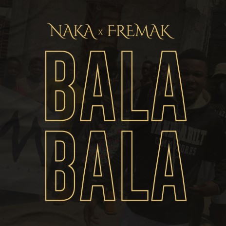 Balabala ft. Fremak | Boomplay Music