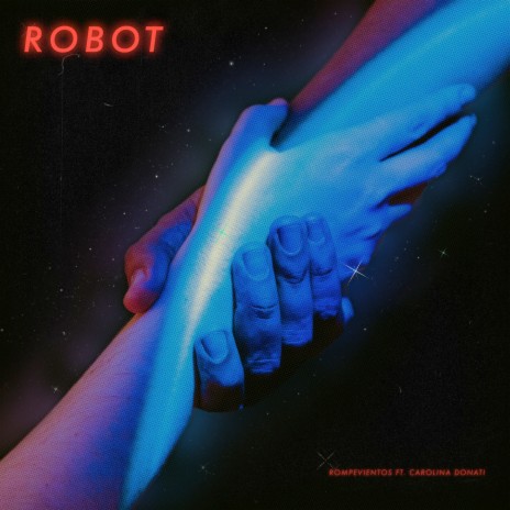 Robot ft. Carolina Donati | Boomplay Music