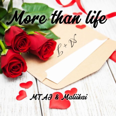 More than life ft. Maliikai | Boomplay Music