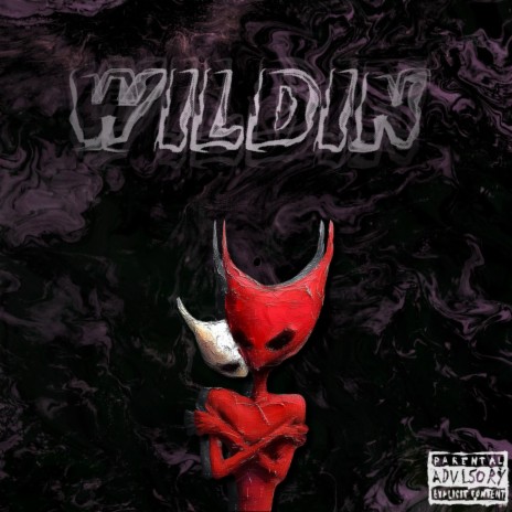 Wildin ft. Pre$i | Boomplay Music